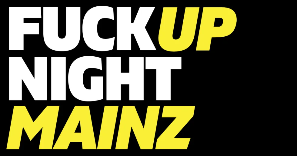 Ehrliche Geschichten, echte Erkenntnisse und große  Inspirationen – die FuckUp Night in Mainz am 19. November  2025 im KUZ