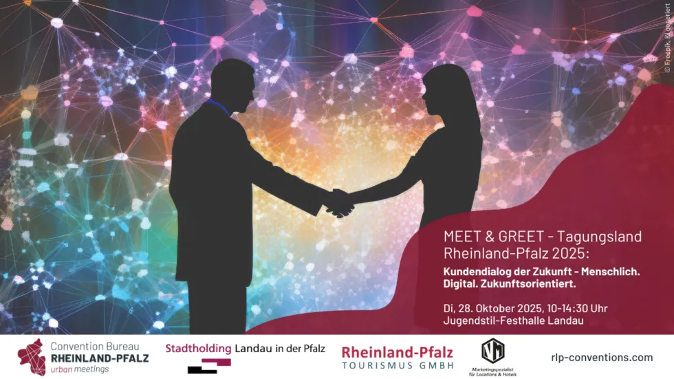  Covention Bureau Rheinland-Pfalz: MEET & GREET – Tagungsland Rheinland-Pfalz: Kundendialog der Zukunft