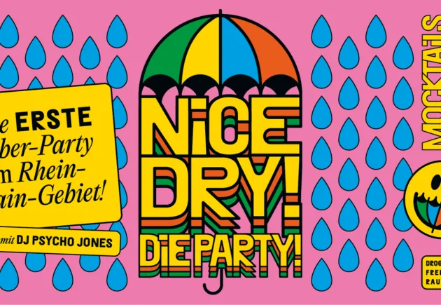 Nice Dry! – Die erste Sober-Party im Rhein-Main Gebiet