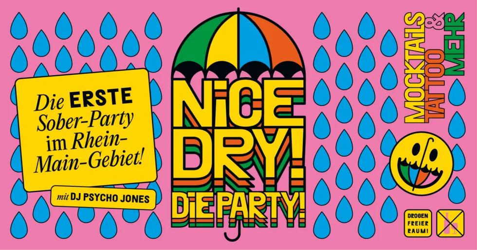 Nice Dry! – Die erste Sober-Party im Rhein-Main Gebiet