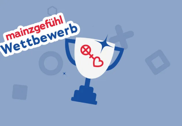 mainzgefühl-Wettbewerb: Tourismusfonds Mainz e.V. unter-stützt die Entwicklung kreativer Projektideen mit 5.000 Euro