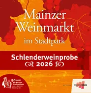 Mainzer Weinmarkt 2026 Schlenderweinprobe Ticket